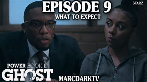 power book ii season 3 episode 9 leak|Power Book II: Ghost Season 3 Episode 9 Recap: A Last Gift